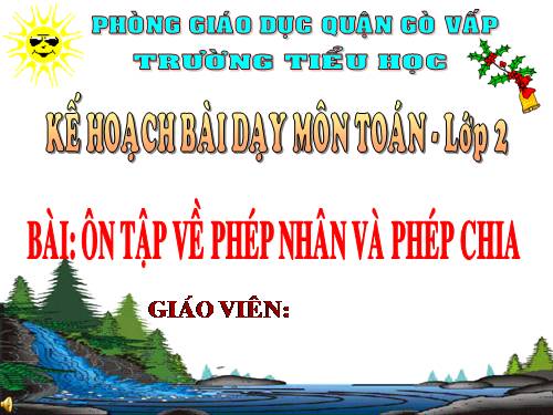 Ôn tập về phép nhân và phép chia