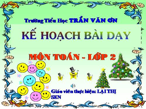 Các Bài giảng khác thuộc Chương trình Toán 2