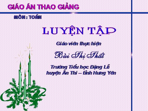 Các Bài giảng khác thuộc Chương trình Toán 2