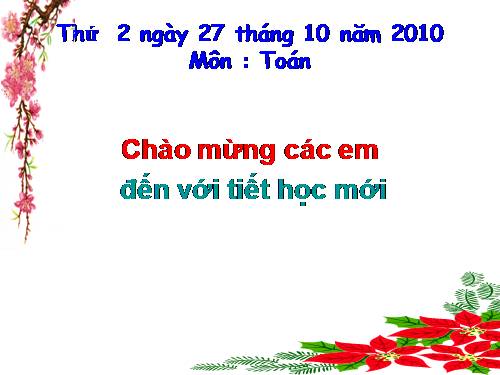 Các Bài giảng khác thuộc Chương trình Toán 2