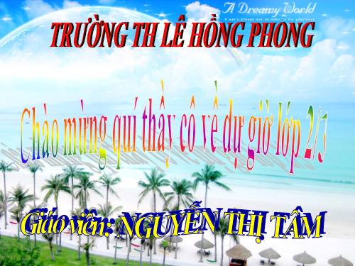 Các Bài giảng khác thuộc Chương trình Toán 2