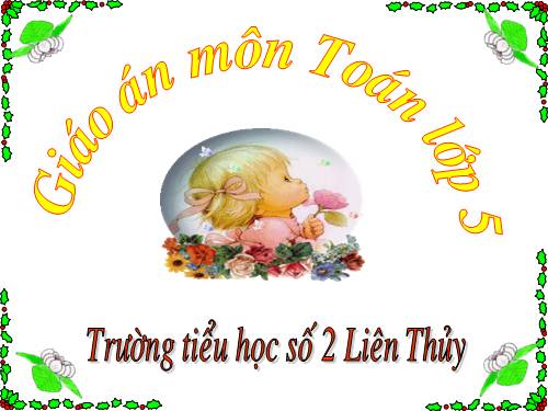 Các Bài giảng khác thuộc Chương trình Toán 2