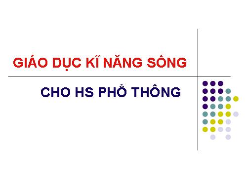 giáo dục kỹ năng sống