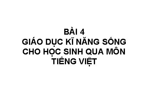 giáo dục kỹ năng sống