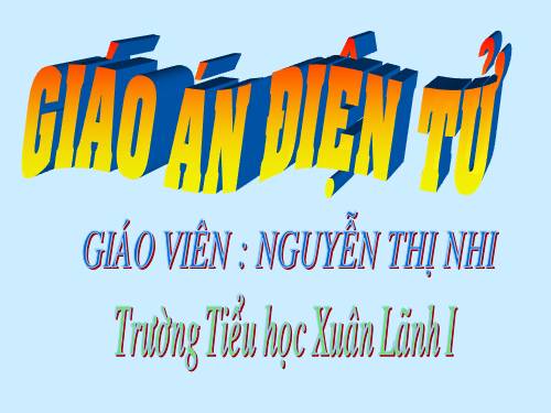 Các Bài giảng khác thuộc Chương trình Toán 2