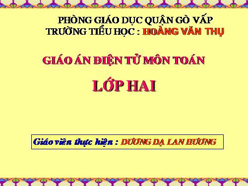 Các Bài giảng khác thuộc Chương trình Toán 2