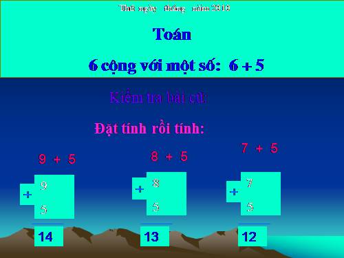 6 cộng với một số: 6 + 5