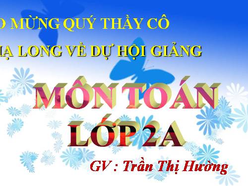 Các Bài giảng khác thuộc Chương trình Toán 2