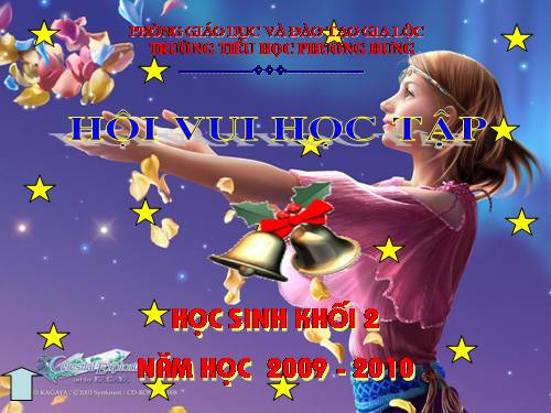 HỘI VUI HỌC TẬP - K2 -NĂM HỌC 2009 - 2010