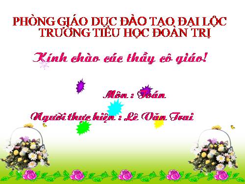 Các Bài giảng khác thuộc Chương trình Toán 2