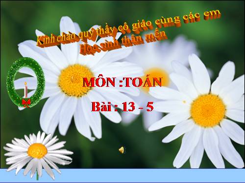 13 trừ đi một số: 13 - 5