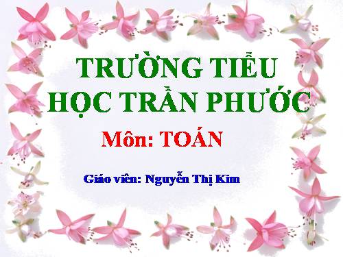 Các Bài giảng khác thuộc Chương trình Toán 2