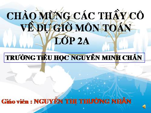 Các Bài giảng khác thuộc Chương trình Toán 2