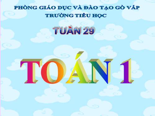 Các Bài giảng khác thuộc Chương trình Toán 2