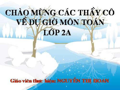 Các Bài giảng khác thuộc Chương trình Toán 2