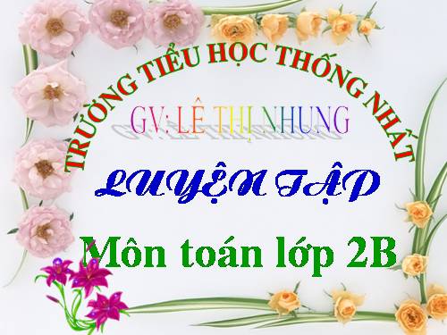 Các Bài giảng khác thuộc Chương trình Toán 2