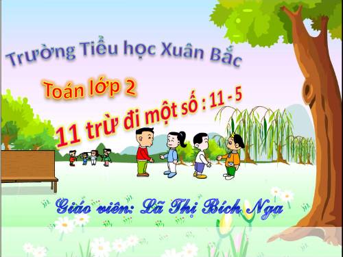 11 trừ đi một số: 11 - 5