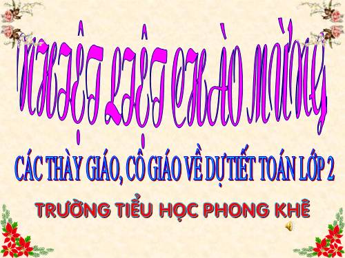 Các Bài giảng khác thuộc Chương trình Toán 2