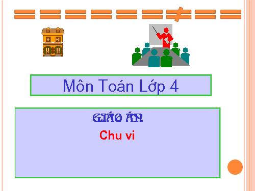 Chu vi hình tam giác - Chu vi hình tứ giác