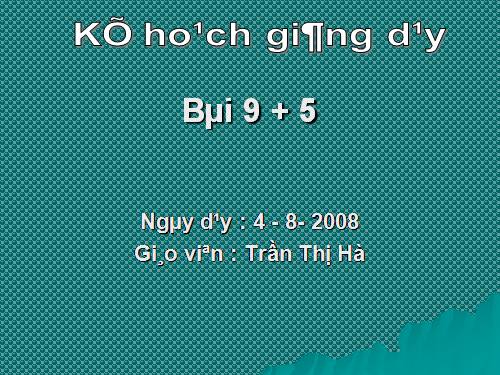 9 cộng với một số: 9 + 5