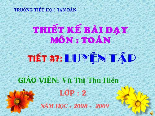 Các Bài giảng khác thuộc Chương trình Toán 2