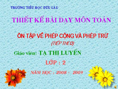 Ôn tập về phép cộng và phép trừ (tiếp theo)