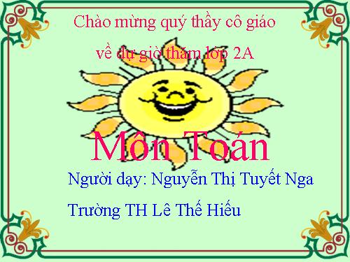 Các Bài giảng khác thuộc Chương trình Toán 2