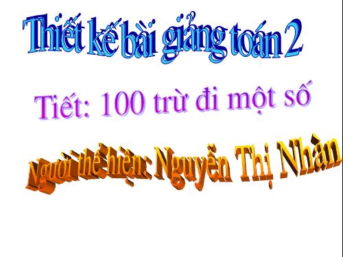 100 trừ đi một số