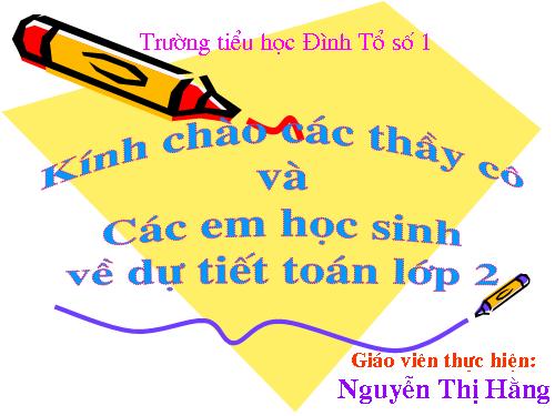 Các Bài giảng khác thuộc Chương trình Toán 2