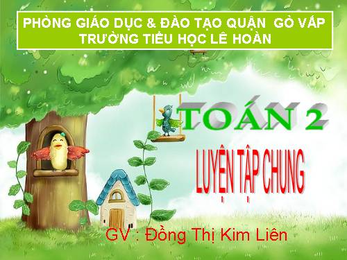 Các Bài giảng khác thuộc Chương trình Toán 2