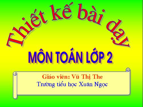 Số bị chia - Số chia - Thương