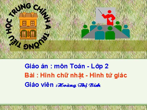 Hình chữ nhật - Hình tứ giác