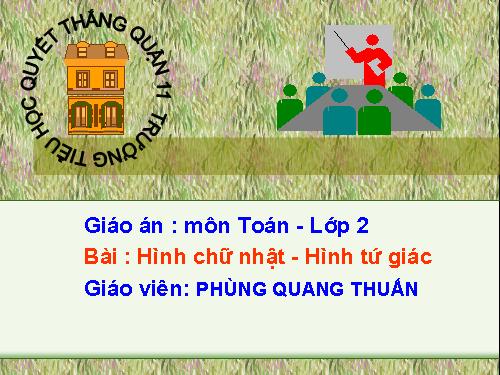 Hình chữ nhật - Hình tứ giác