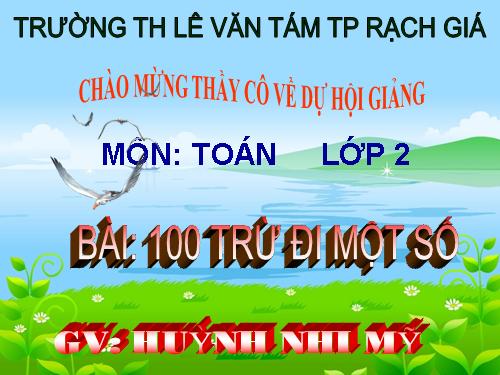 100 trừ đi một số