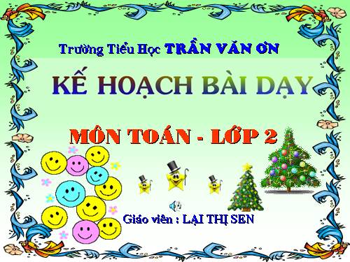 Các Bài giảng khác thuộc Chương trình Toán 2