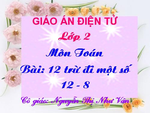 12 trừ đi một số: 12 - 8