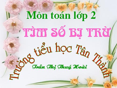 Tìm số bị trừ