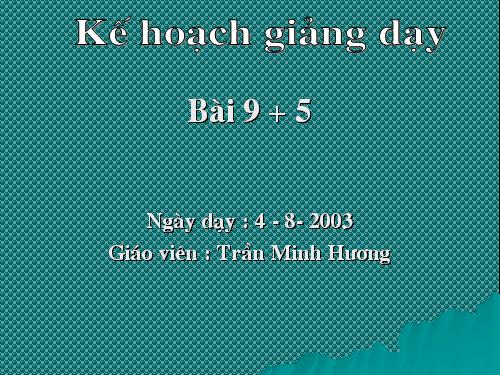 9 cộng với một số: 9 + 5