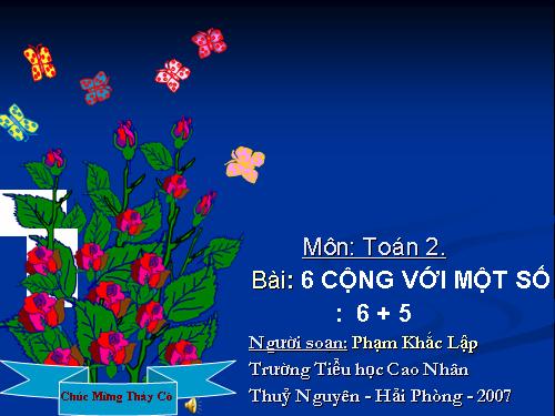 6 cộng với một số: 6 + 5