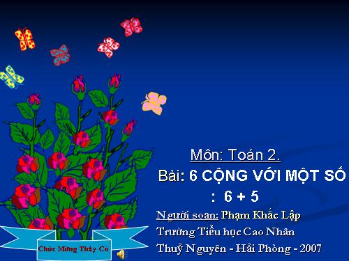 6 cộng với một số: 6 + 5