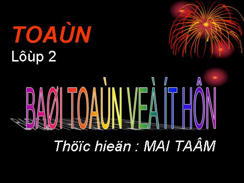 Bài toán về ít hơn