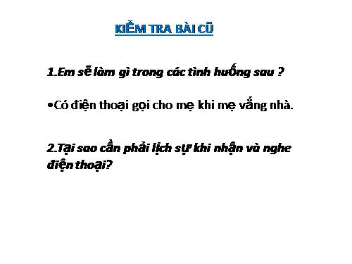 Bài 12. Lịch sự khi đến nhà người khác