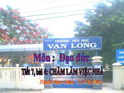 Bài 4. Chăm làm việc nhà