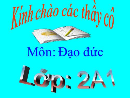 Bài 2. Biết nhận lỗi và sửa lỗi