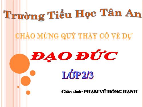 Bài 12. Lịch sự khi đến nhà người khác