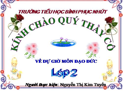 Bài 7. Giữ gìn trường lớp sạch đẹp