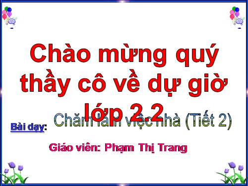 Bài 4. Chăm làm việc nhà