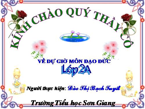 Bài 7. Giữ gìn trường lớp sạch đẹp