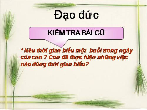 Bài 1. Học tập, sinh hoạt đúng giờ