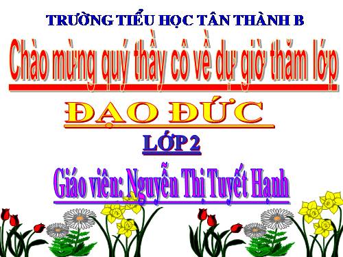 Bài 12. Lịch sự khi đến nhà người khác